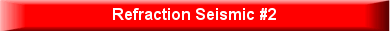 Refraction Seismic #2